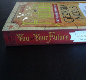 You and Your Future - Georgia Nicols